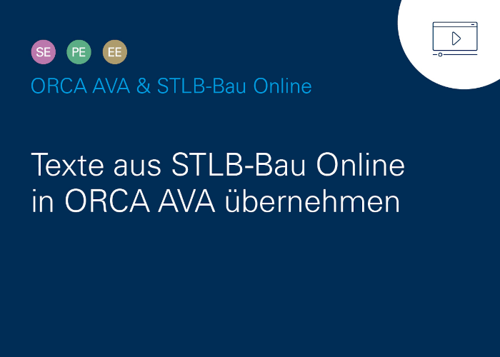 STLB-BAU-Texte in der ORCA AVA verwenden