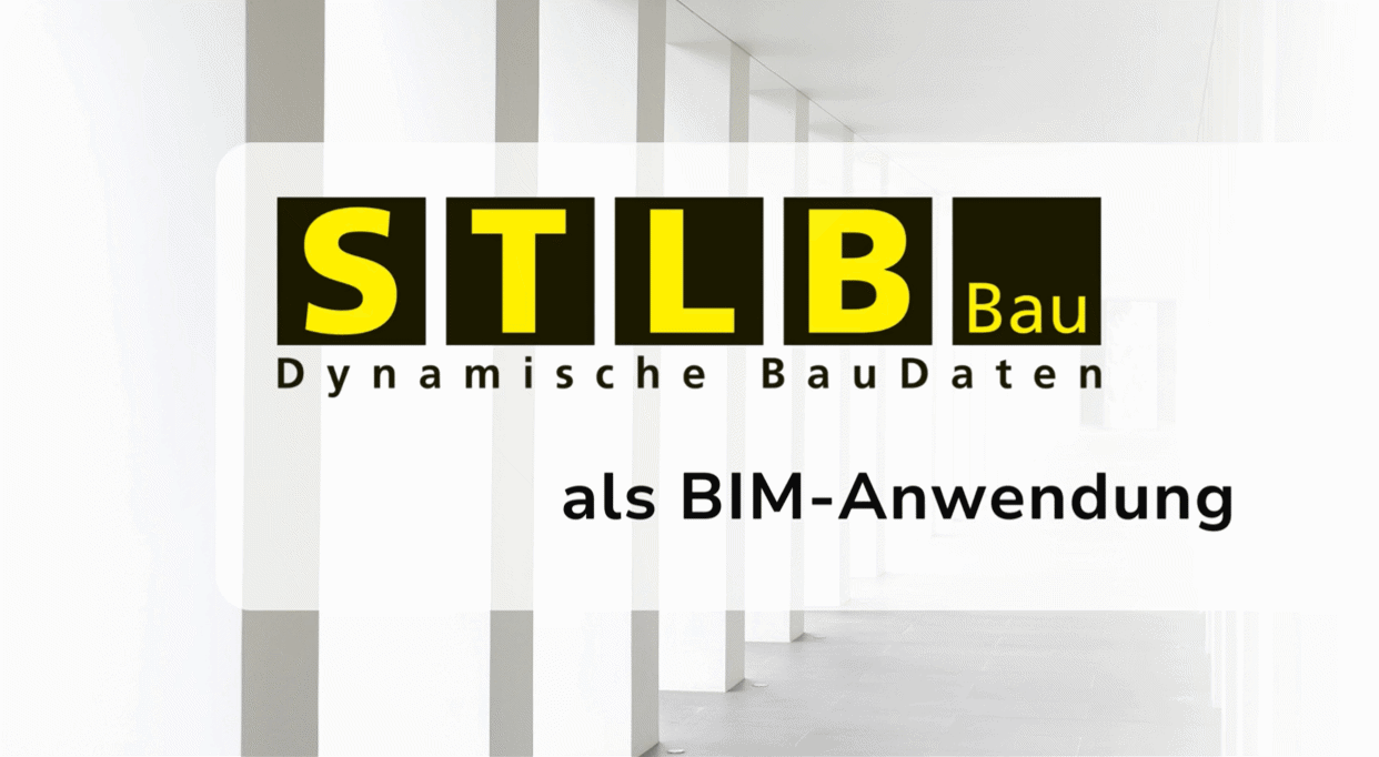 STLB-Bau als BIM-Anwendung