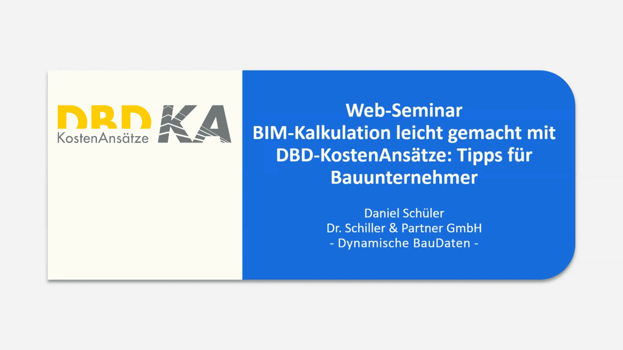 Webinar BIM-Kalkulation mit DBD-KostenAnsätze